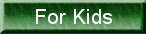 For Kids