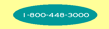 1-800-448-3000 Boys Town National Hotline--Call if you have any problems and would like to talk to someone or need help.  Calls from Canada are welcome.